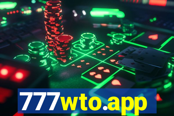 777wto.app