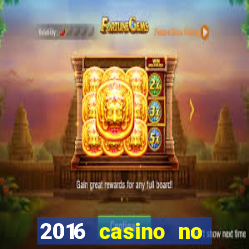 2016 casino no deposit bonus