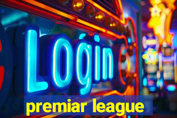 premiar league