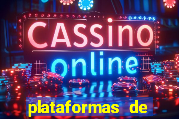 plataformas de jogos de aposta cassino