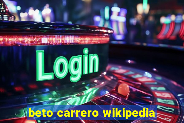 beto carrero wikipedia