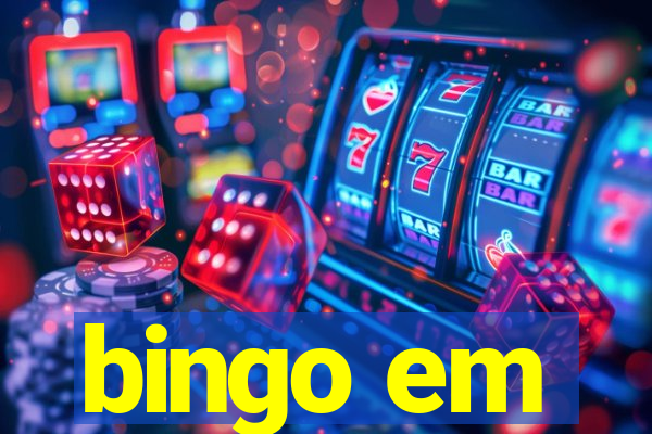 bingo em