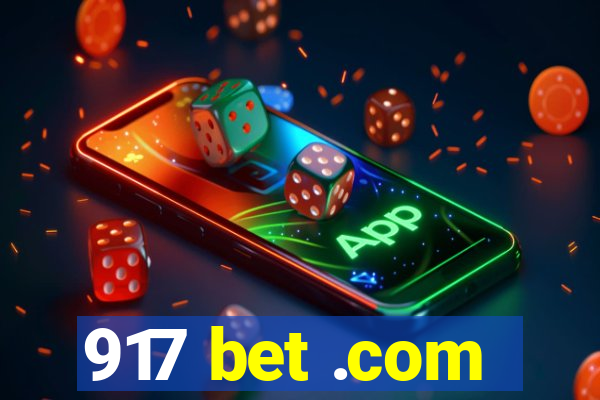 917 bet .com