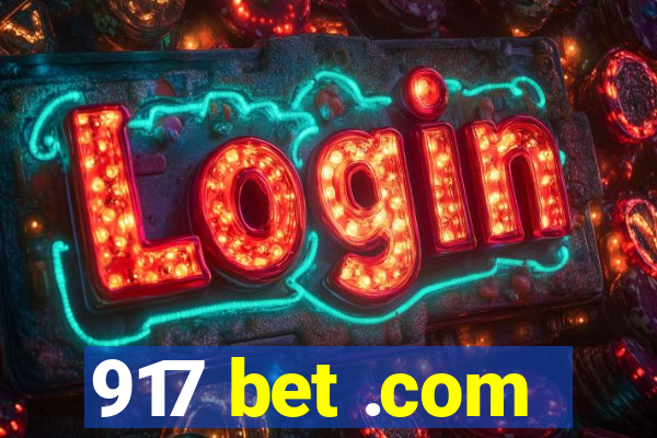 917 bet .com