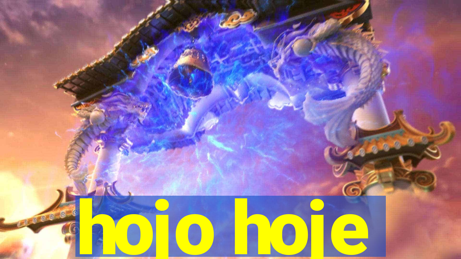 hojo hoje