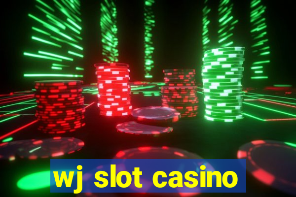 wj slot casino