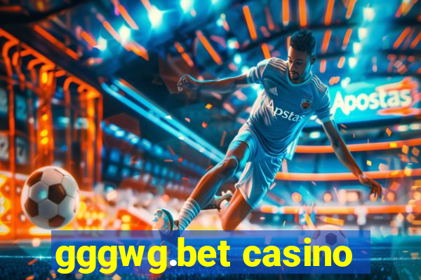 gggwg.bet casino