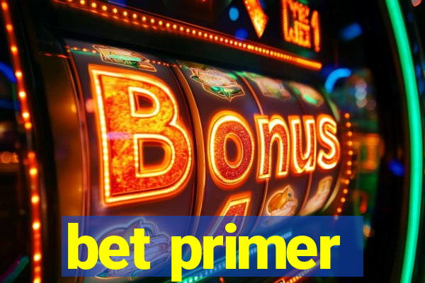 bet primer