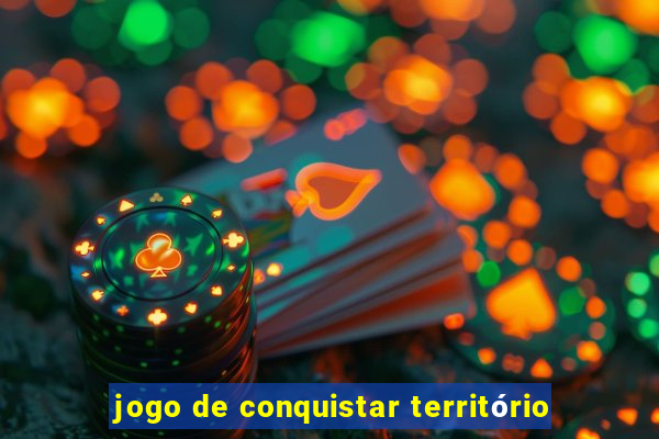 jogo de conquistar território