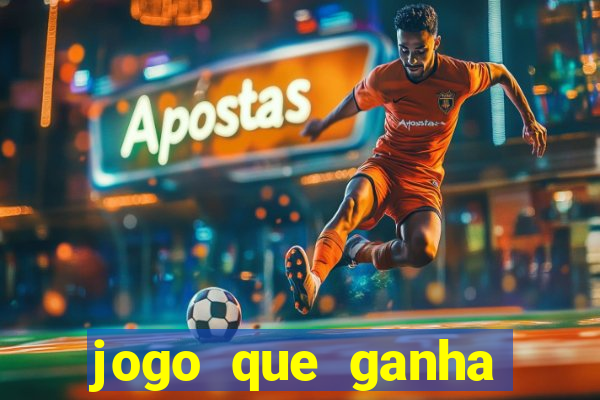 jogo que ganha dinheiro sem depositar nada