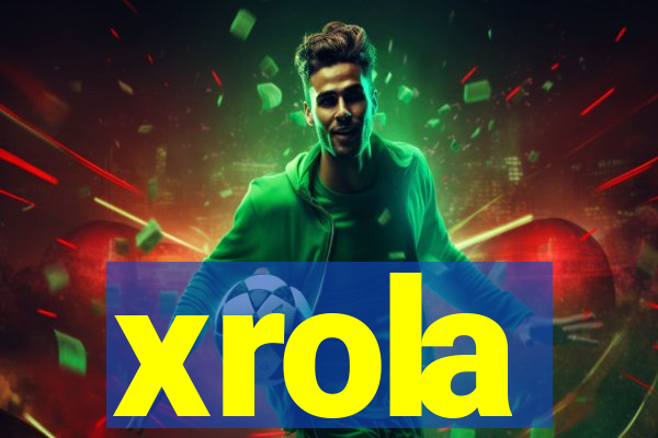 xrola