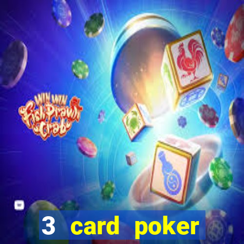 3 card poker casino online