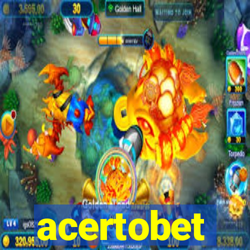 acertobet