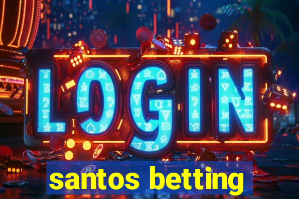 santos betting