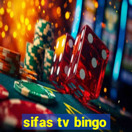 sifas tv bingo