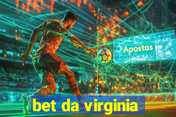 bet da virginia