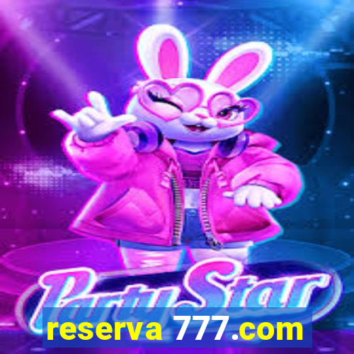 reserva 777.com