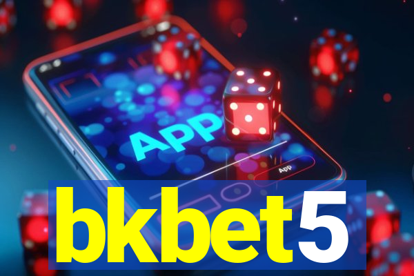 bkbet5