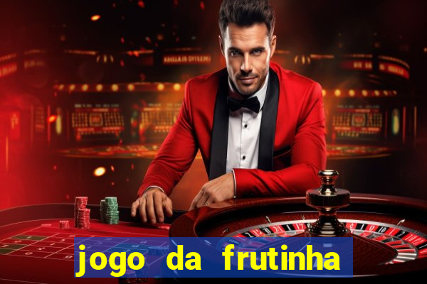 jogo da frutinha paga mesmo