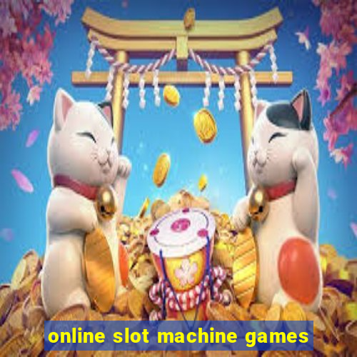 online slot machine games