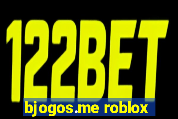 bjogos.me roblox