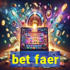 bet faer