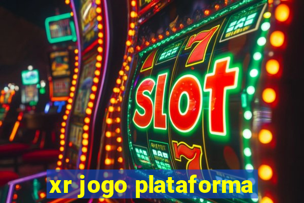 xr jogo plataforma