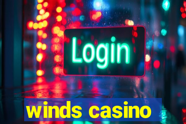 winds casino