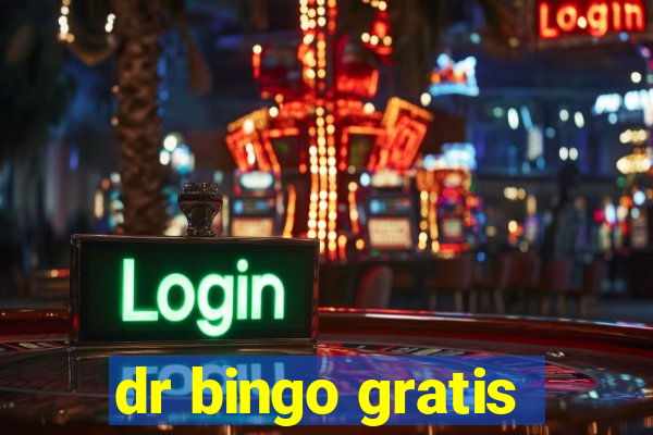 dr bingo gratis