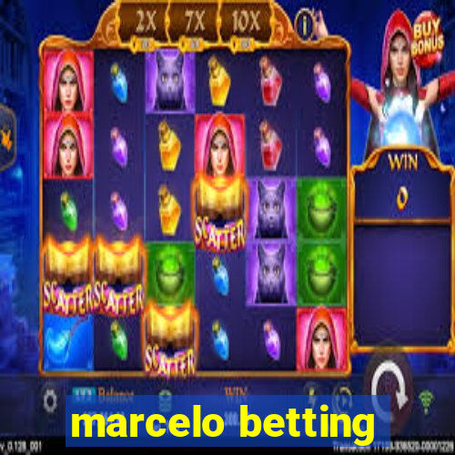 marcelo betting