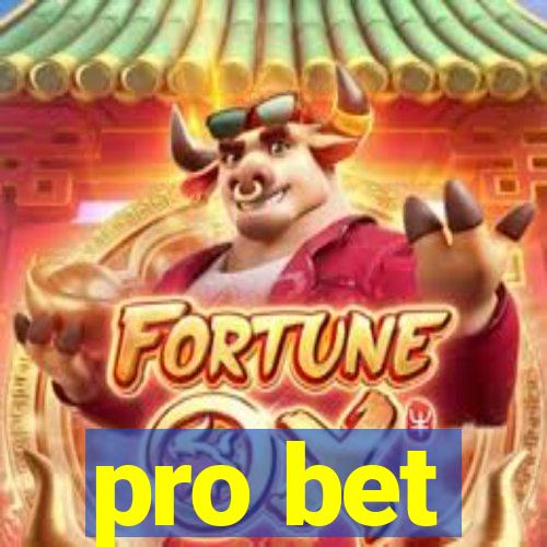 pro bet