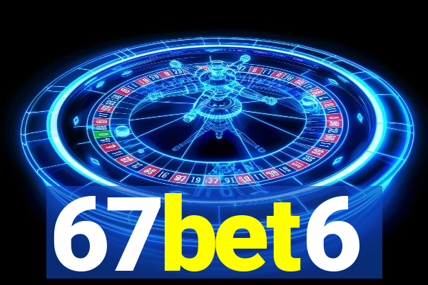 67bet6