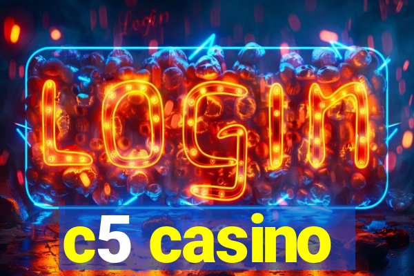 c5 casino