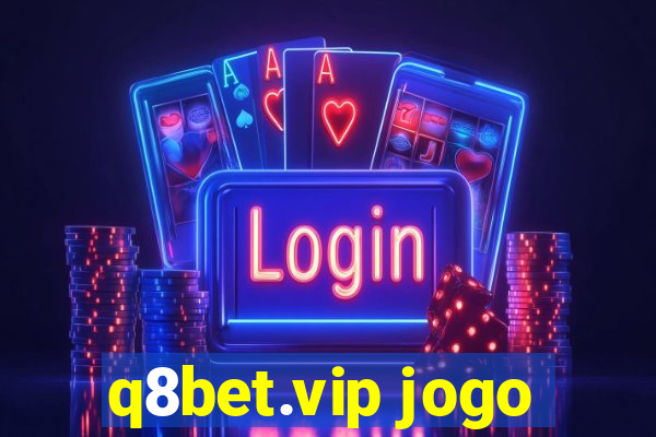 q8bet.vip jogo