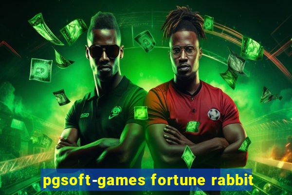 pgsoft-games fortune rabbit