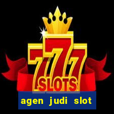 agen judi slot online dan casino