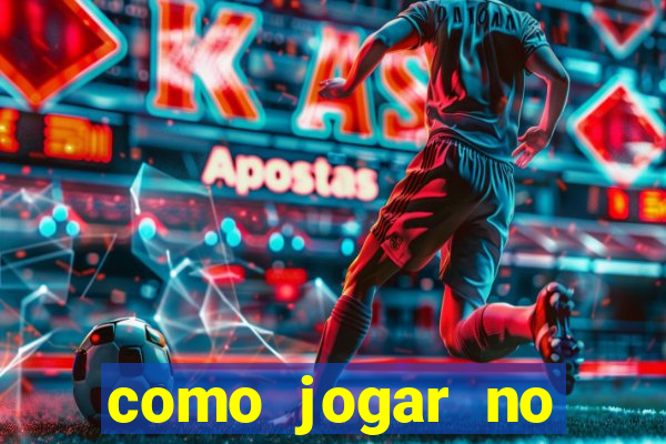 como jogar no betano e ganhar dinheiro