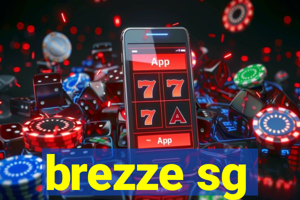 brezze sg