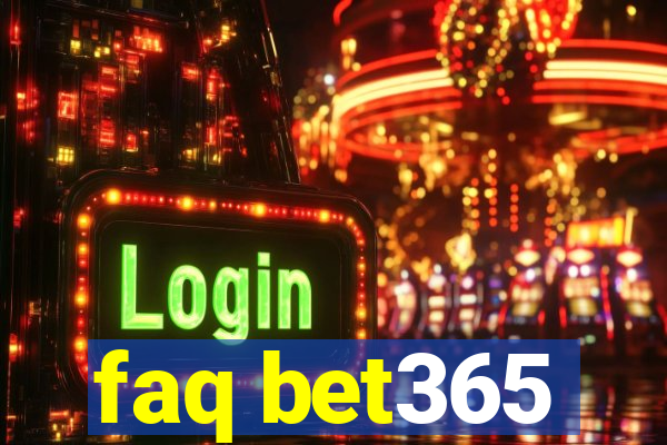 faq bet365