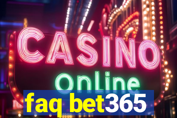 faq bet365