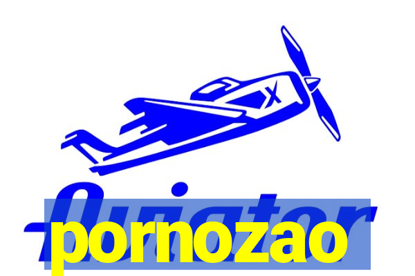 pornozao