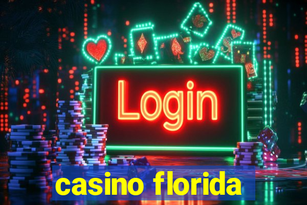 casino florida