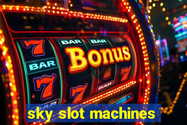 sky slot machines