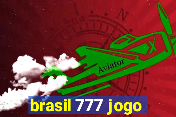 brasil 777 jogo