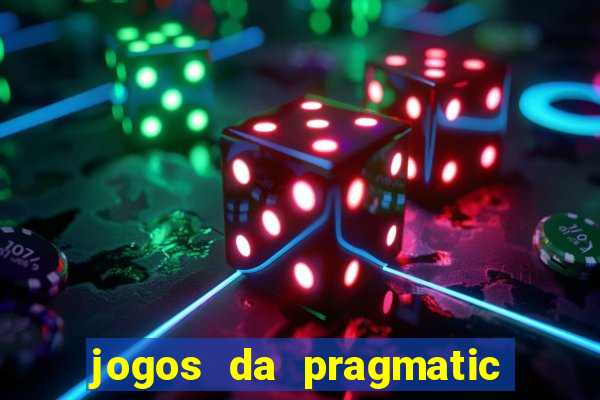 jogos da pragmatic que pagam