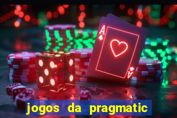 jogos da pragmatic que pagam