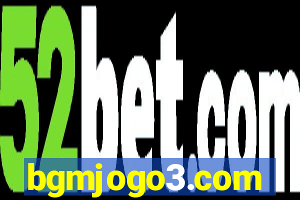 bgmjogo3.com