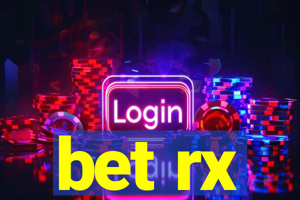 bet rx