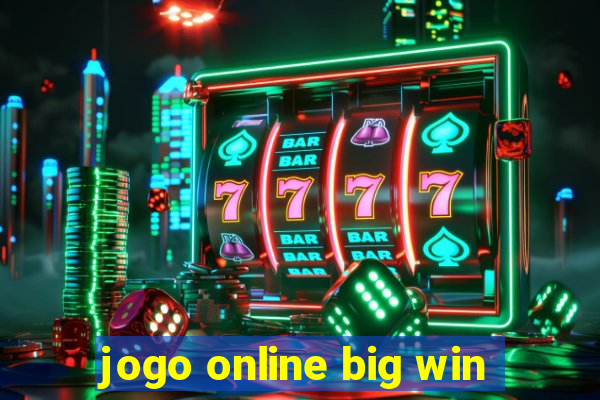 jogo online big win