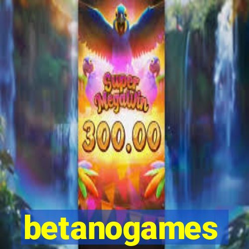 betanogames